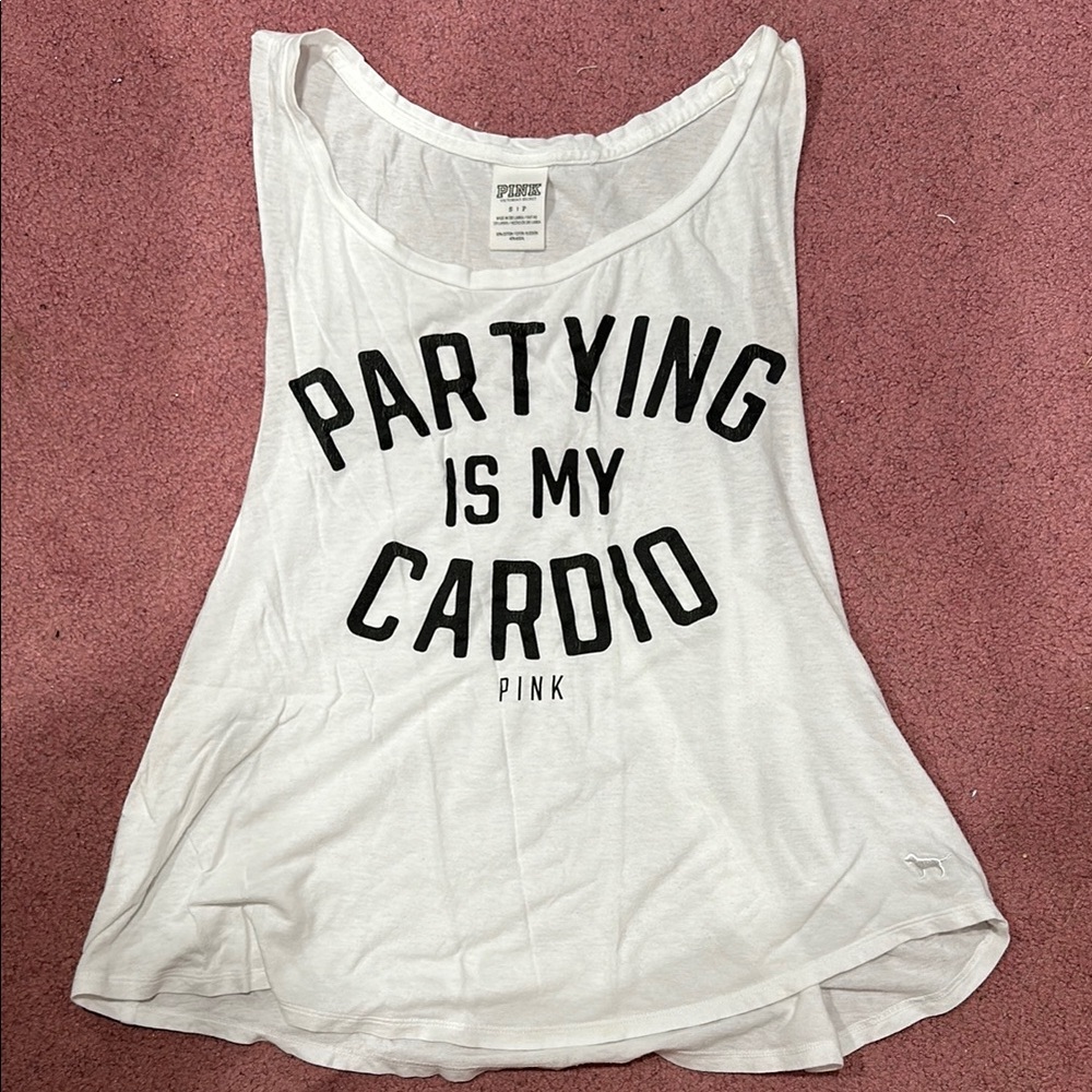Victoria's Secret Partying is my Cardio Tank Top